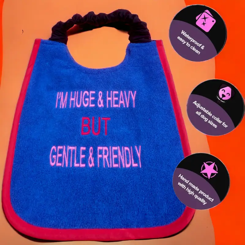 Huge & heavy sarcastic & cute dog fashionable bib: huge and heavy